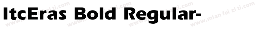 ItcEras Bold Regular字体转换